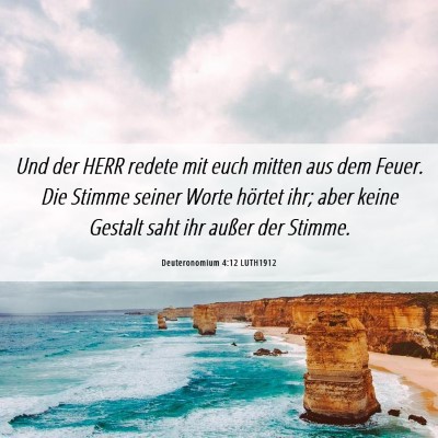 Picture 06 - Deuteronomium 4:12 LUTH1912 - Und der HERR redete mit euch mitten aus dem - Bible Verse Picture