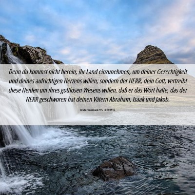Picture 06 - Deuteronomium 9:5 LUTH1912 - Denn du kommst nicht herein, ihr Land - Bible Verse Picture