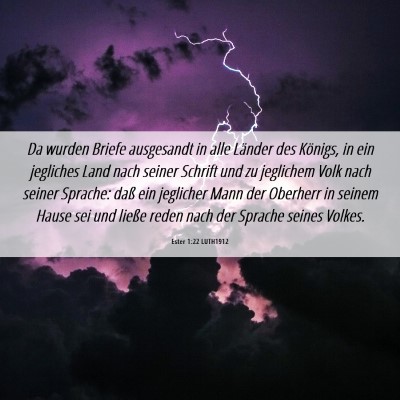 Picture 06 - Ester 1:22 LUTH1912 - Da wurden Briefe ausgesandt in alle Länder des - Bible Verse Picture