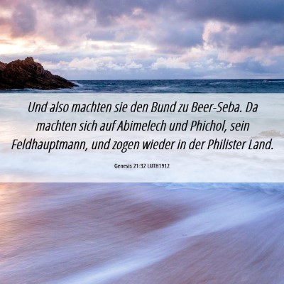 Picture 06 - Genesis 21:32 LUTH1912 - Und also machten sie den Bund zu Beer-Seba. Da - Bible Verse Picture