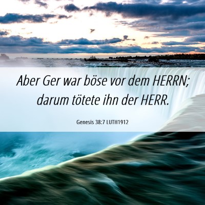 Picture 06 - Genesis 38:7 LUTH1912 - Aber Ger war böse vor dem HERRN; darum tötete - Bible Verse Picture