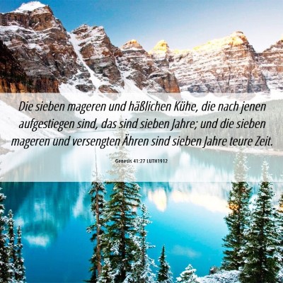 Picture 06 - Genesis 41:27 LUTH1912 - Die sieben mageren und häßlichen Kühe, die - Bible Verse Picture