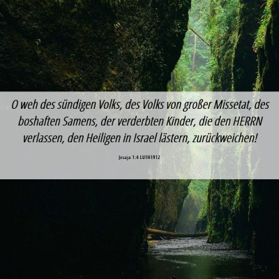 Picture 06 - Jesaja 1:4 LUTH1912 - O weh des sündigen Volks, des Volks von großer - Bible Verse Picture