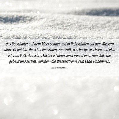 Picture 06 - Jesaja 18:2 LUTH1912 - das Botschafter auf dem Meer sendet und in - Bible Verse Picture
