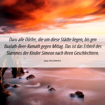 Picture 06 - Josua 19:8 LUTH1912 - Dazu alle Dörfer, die um diese Städte liegen, - Bible Verse Picture