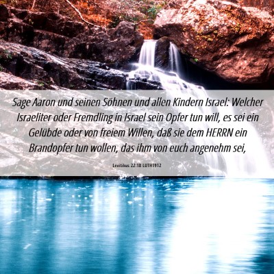 Picture 06 - Levitikus 22:18 LUTH1912 - Sage Aaron und seinen Söhnen und allen Kindern - Bible Verse Picture