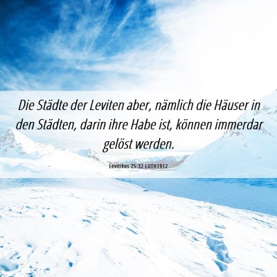 Picture 06 - Levitikus 25:32 LUTH1912 - Die Städte der Leviten aber, nämlich die - Bible Verse Picture