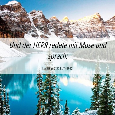 Picture 06 - Levitikus 7:22 LUTH1912 - Und der HERR redete mit Mose und - Bible Verse Picture