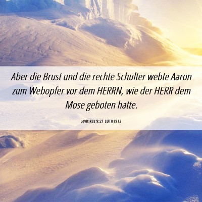 Picture 06 - Levitikus 9:21 LUTH1912 - Aber die Brust und die rechte Schulter webte - Bible Verse Picture