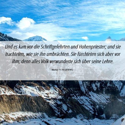 Picture 06 - Markus 11:18 LUTH1912 - Und es kam vor die Schriftgelehrten und - Bible Verse Picture