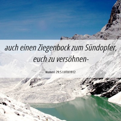 Picture 06 - Numeri 29:5 LUTH1912 - auch einen Ziegenbock zum Sündopfer, euch zu - Bible Verse Picture