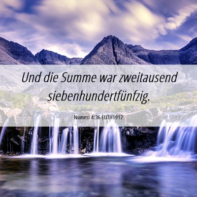 Picture 06 - Numeri 4:36 LUTH1912 - Und die Summe war zweitausend - Bible Verse Picture