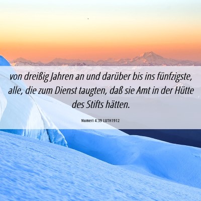 Picture 06 - Numeri 4:39 LUTH1912 - von dreißig Jahren an und darüber bis ins - Bible Verse Picture