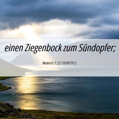 Picture 06 - Numeri 7:22 LUTH1912 - einen Ziegenbock zum - Bible Verse Picture