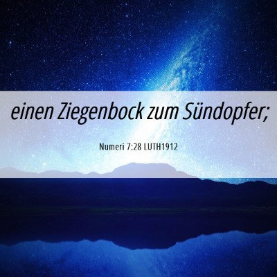 Picture 06 - Numeri 7:28 LUTH1912 - einen Ziegenbock zum - Bible Verse Picture
