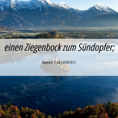 Picture 06 - Numeri 7:58 LUTH1912 - einen Ziegenbock zum - Bible Verse Picture