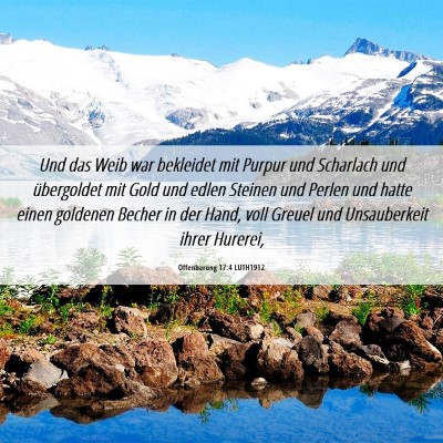 Picture 06 - Offenbarung 17:4 LUTH1912 - Und das Weib war bekleidet mit Purpur und - Bible Verse Picture