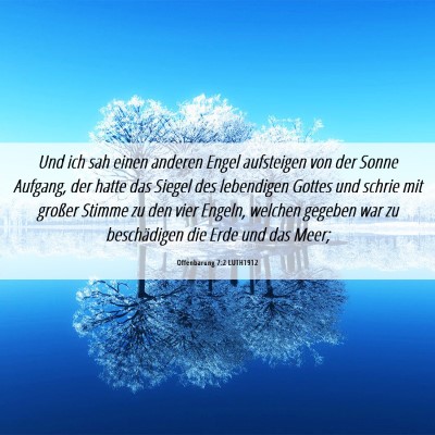 Picture 06 - Offenbarung 7:2 LUTH1912 - Und ich sah einen anderen Engel aufsteigen von - Bible Verse Picture
