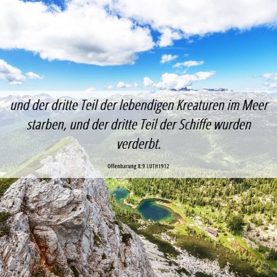 Picture 06 - Offenbarung 8:9 LUTH1912 - und der dritte Teil der lebendigen Kreaturen im - Bible Verse Picture