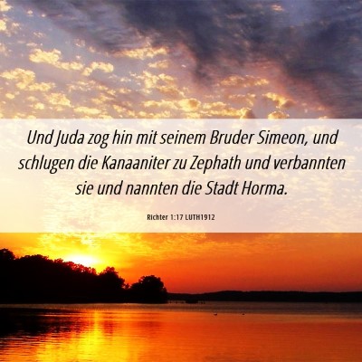 Picture 06 - Richter 1:17 LUTH1912 - Und Juda zog hin mit seinem Bruder Simeon, und - Bible Verse Picture