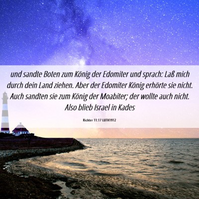 Picture 06 - Richter 11:17 LUTH1912 - und sandte Boten zum König der Edomiter und - Bible Verse Picture