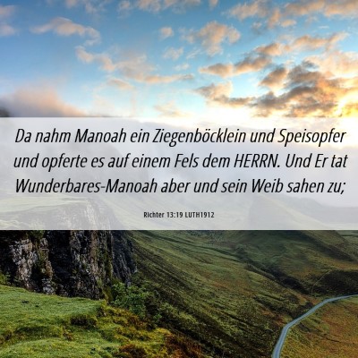 Picture 06 - Richter 13:19 LUTH1912 - Da nahm Manoah ein Ziegenböcklein und Speisopfer - Bible Verse Picture