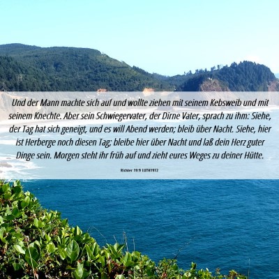 Picture 06 - Richter 19:9 LUTH1912 - Und der Mann machte sich auf und wollte ziehen - Bible Verse Picture