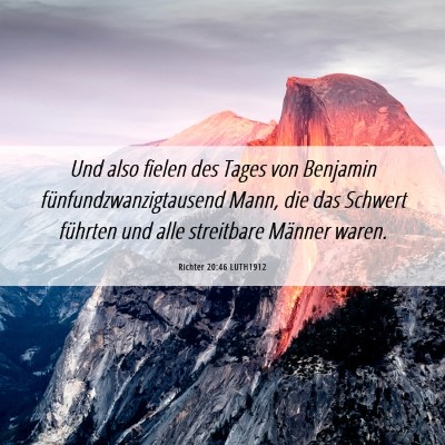 Picture 06 - Richter 20:46 LUTH1912 - Und also fielen des Tages von Benjamin - Bible Verse Picture