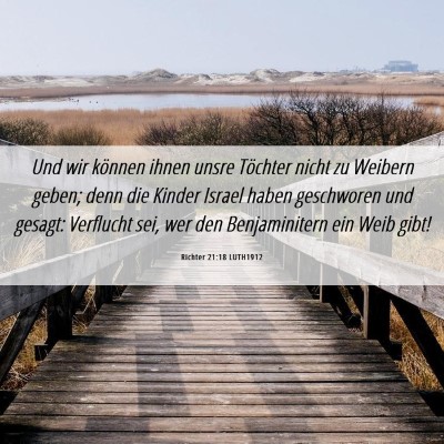 Picture 06 - Richter 21:18 LUTH1912 - Und wir können ihnen unsre Töchter nicht zu - Bible Verse Picture
