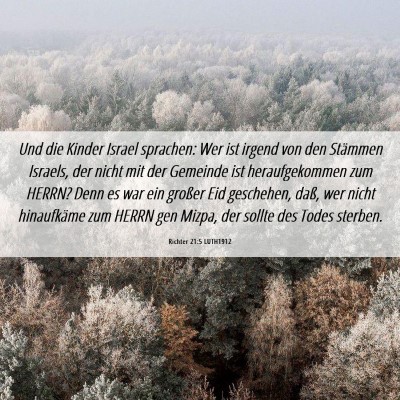 Picture 06 - Richter 21:5 LUTH1912 - Und die Kinder Israel sprachen: Wer ist irgend - Bible Verse Picture