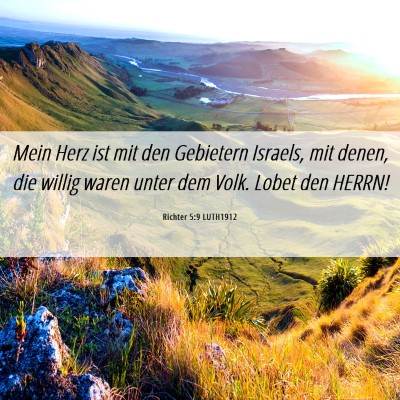 Picture 06 - Richter 5:9 LUTH1912 - Mein Herz ist mit den Gebietern Israels, mit - Bible Verse Picture