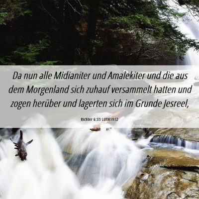 Picture 06 - Richter 6:33 LUTH1912 - Da nun alle Midianiter und Amalekiter und die aus - Bible Verse Picture