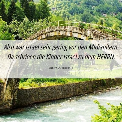 Picture 06 - Richter 6:6 LUTH1912 - Also war Israel sehr gering vor den Midianitern. - Bible Verse Picture