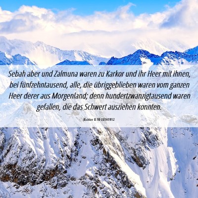 Picture 06 - Richter 8:10 LUTH1912 - Sebah aber und Zalmuna waren zu Karkor und ihr - Bible Verse Picture
