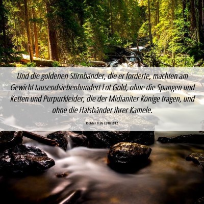 Picture 06 - Richter 8:26 LUTH1912 - Und die goldenen Stirnbänder, die er forderte, - Bible Verse Picture