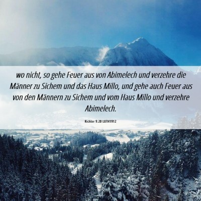 Picture 06 - Richter 9:20 LUTH1912 - wo nicht, so gehe Feuer aus von Abimelech und - Bible Verse Picture