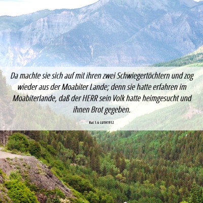 Picture 06 - Rut 1:6 LUTH1912 - Da machte sie sich auf mit ihren zwei - Bible Verse Picture