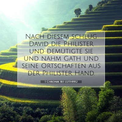 Picture 07 - 1 Chronik 18:1 LUTH1912 - Nach diesem schlug David die Philister und - Bible Verse Picture