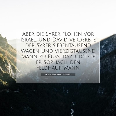 Picture 07 - 1 Chronik 19:18 LUTH1912 - Aber die Syrer flohen vor Israel. Und David - Bible Verse Picture