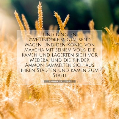 Picture 07 - 1 Chronik 19:7 LUTH1912 - Und dingten zweiunddreißigtausend Wagen und den - Bible Verse Picture