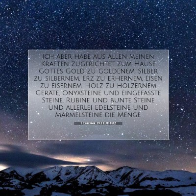 Picture 07 - 1 Chronik 29:2 LUTH1912 - Ich aber habe aus allen meinen Kräften - Bible Verse Picture