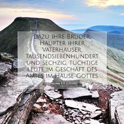 Picture 07 - 1 Chronik 9:13 LUTH1912 - dazu ihre Brüder, Häupter ihrer Vaterhäuser, - Bible Verse Picture