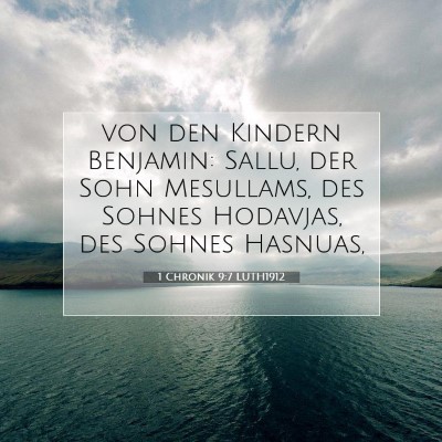 Picture 07 - 1 Chronik 9:7 LUTH1912 - von den Kindern Benjamin: Sallu, der Sohn - Bible Verse Picture