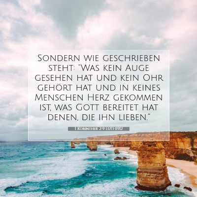 Picture 07 - 1 Korinther 2:9 LUTH1912 - Sondern wie geschrieben steht: “Was kein Auge - Bible Verse Picture