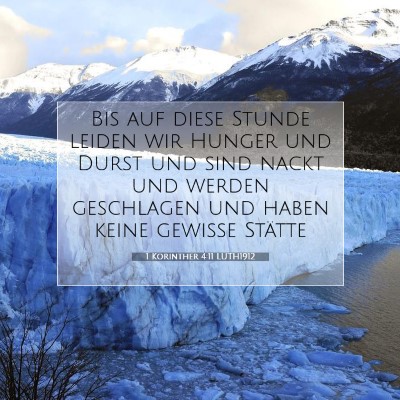 Picture 07 - 1 Korinther 4:11 LUTH1912 - Bis auf diese Stunde leiden wir Hunger und Durst - Bible Verse Picture