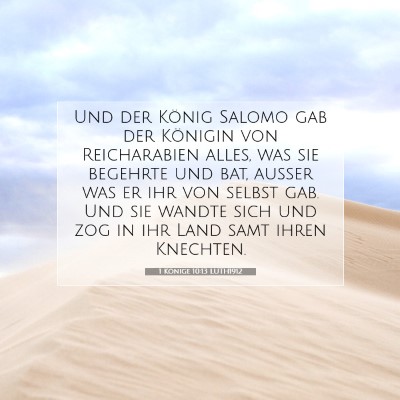 Picture 07 - 1 Könige 10:13 LUTH1912 - Und der König Salomo gab der Königin von - Bible Verse Picture