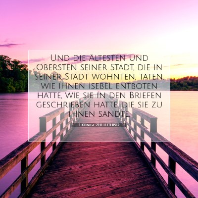 Picture 07 - 1 Könige 21:11 LUTH1912 - Und die Ältesten und Obersten seiner Stadt, die - Bible Verse Picture