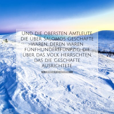 Picture 07 - 1 Könige 9:23 LUTH1912 - Und die obersten Amtleute, die über Salomos - Bible Verse Picture