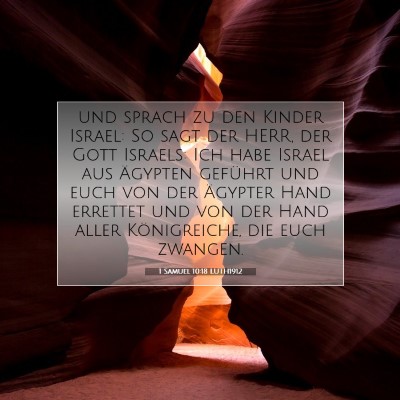 Picture 07 - 1 Samuel 10:18 LUTH1912 - und sprach zu den Kinder Israel: So sagt der - Bible Verse Picture