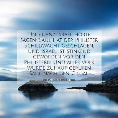 Picture 07 - 1 Samuel 13:4 LUTH1912 - Und ganz Israel hörte sagen: Saul hat der - Bible Verse Picture